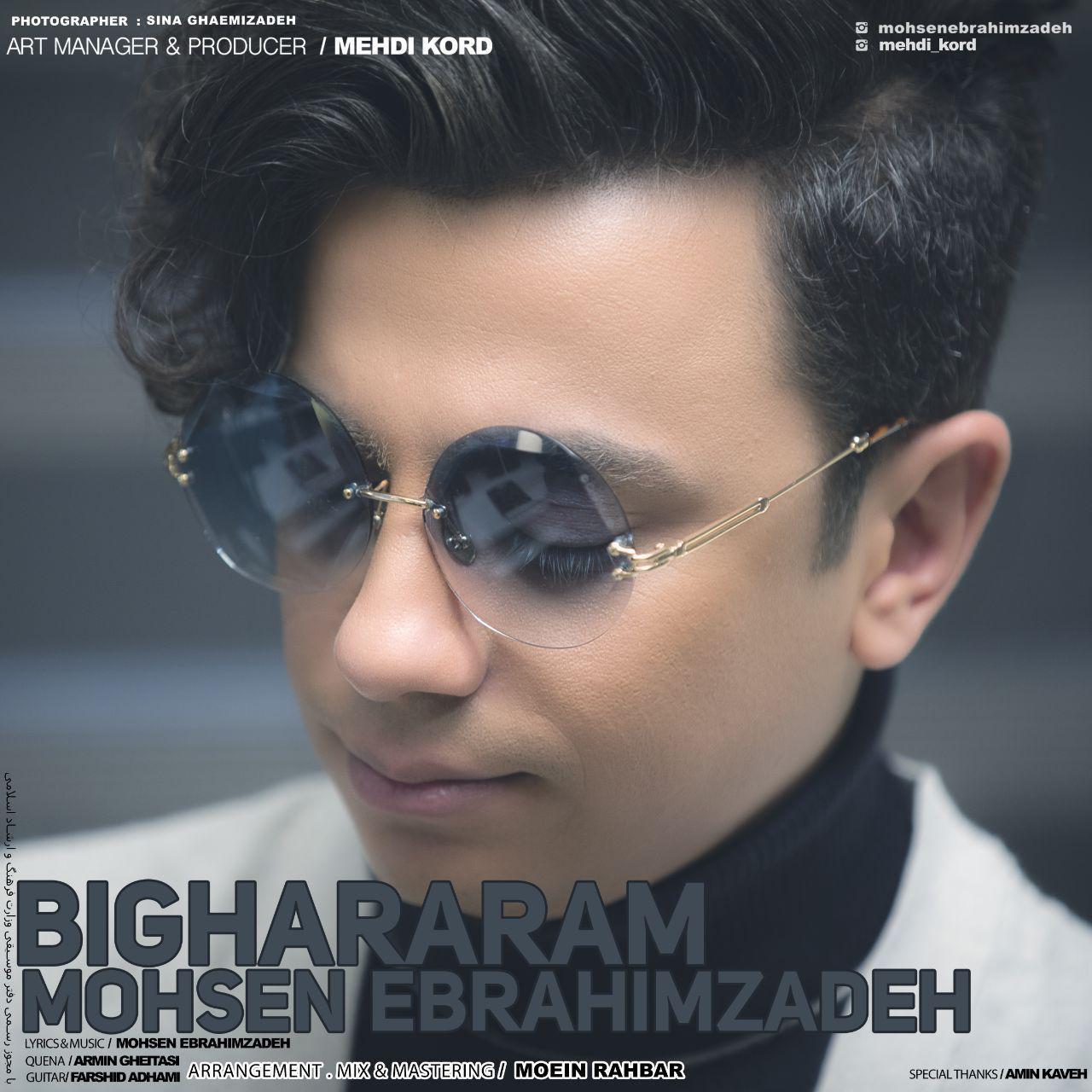 Mohsen Ebrahimzadeh - Bighararam